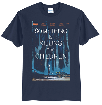 Something is Killing the Children 1 T-Shirt